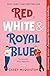 Book cover for Red, White & Royal Blue