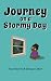 Journey on a Stormy Day