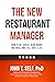 The New Restaurant Manager by John  Self