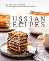 Traditional Russian Recipes by Allie Allen