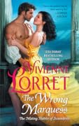The Wrong Marquess (The Mating Habits of Scoundrels, #3) 