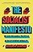 Socialist Manifesto Case for Radical