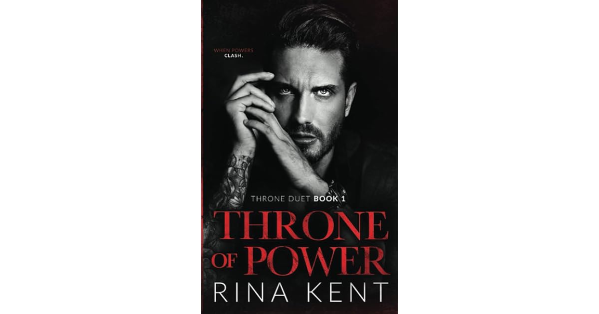 Throne of Power (Throne Duet, #1) by Rina Kent