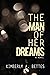 The Man of Her Dreams by Kimberly A. Bettes