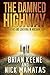 The Damned Highway by Brian Keene