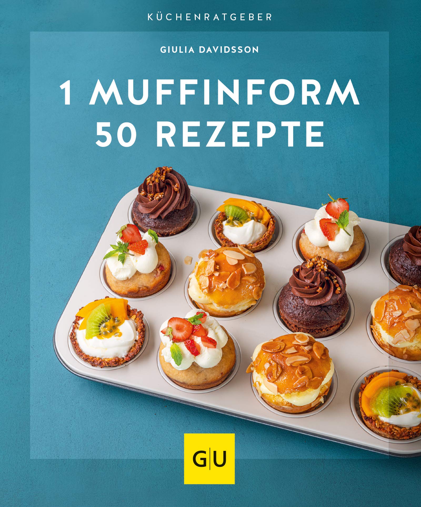 1 Muffinform - 50 Rezepte (GU Küchenratgeber) (German Edition)