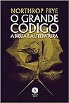 O Grande Código: ...