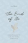 The End of Me: Fi...