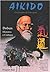 Aikido - O Caminho da Sabed...