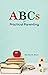ABCs of Practical Parenting by Shirley Starr