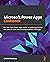 Microsoft Power Apps Cookbook: Become a pro Power Apps maker by applying practical use cases to solve ever-evolving business challenges