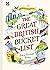 The Great British Bucket List: Utterly Unmissable Britain