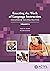 Enacting the Work of Language Instruction, Volume 2: High Leverage Teaching Practices