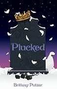 Plucked