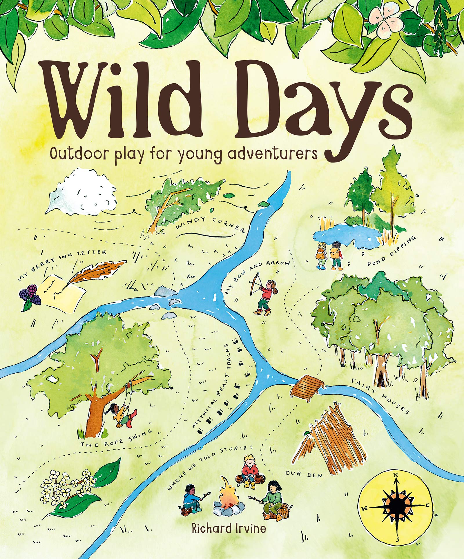 Wild Days: Outdoor Play for Young Adventurers (Kindle Edition)