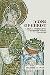 Icons of Christ: ...
