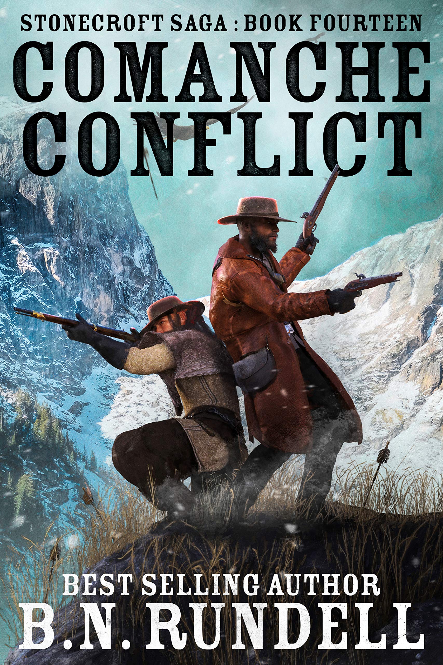 Comanche Conflict (Stonecroft Saga, #14)
