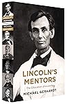 Lincoln's Mentors