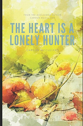 The Heart Is a Lonely Hunter