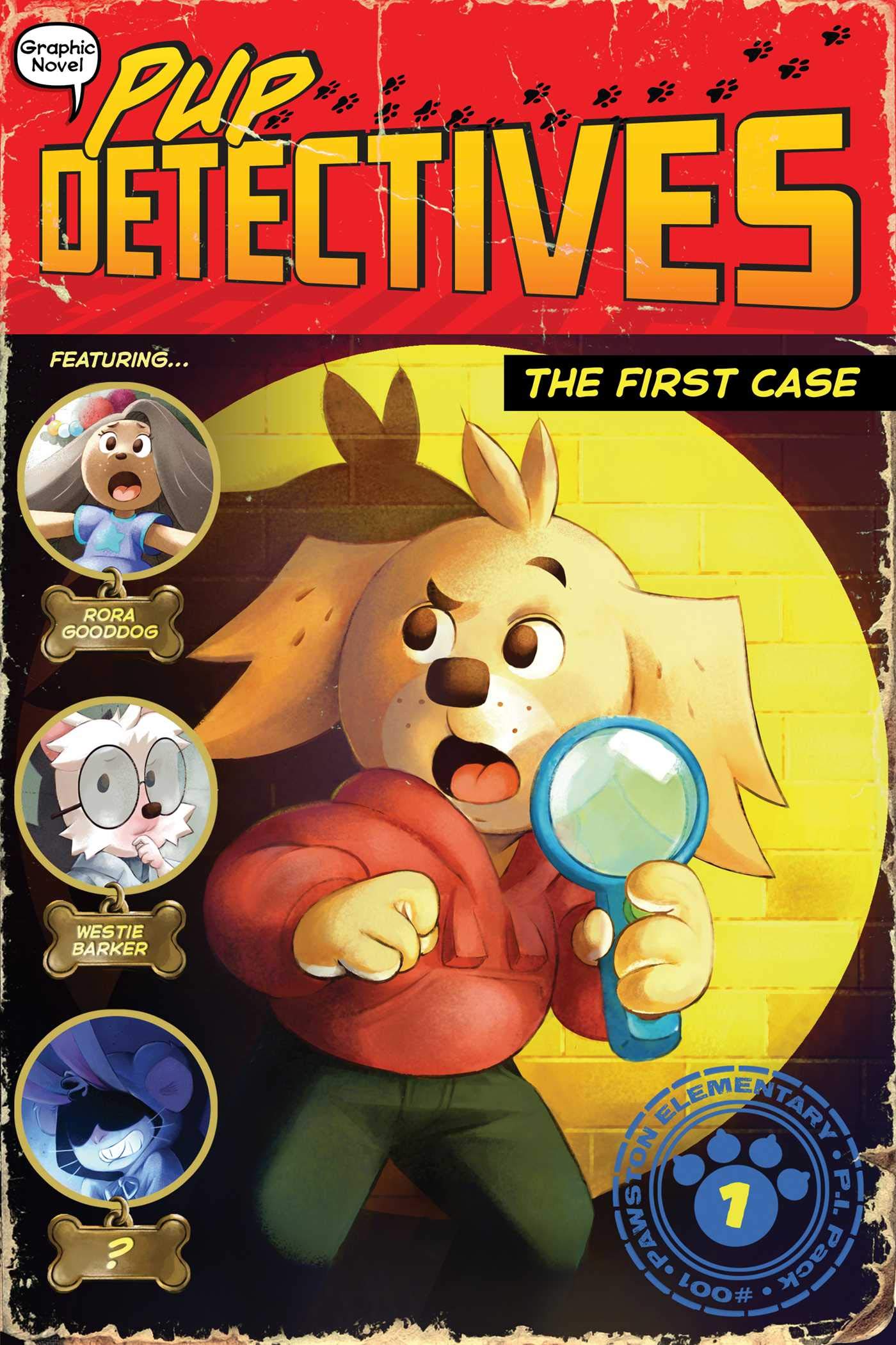 The First Case (Pup Detectives, #1)