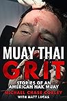 Muay Thai Grit: S...