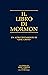 Il Libro di Mormon: Un altro testamento di Gesù Cristo (Italian Edition)