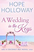 A Wedding in the Keys (Coconut Key, #6)