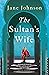 The Sultan's Wife by Jane Johnson