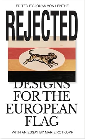 Rejected: Designs for the European Flag