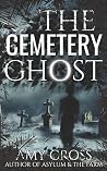 The Cemetery Ghost