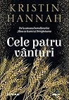 Cele patru vanturi by Kristin Hannah