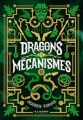 Dragons et Mécanismes