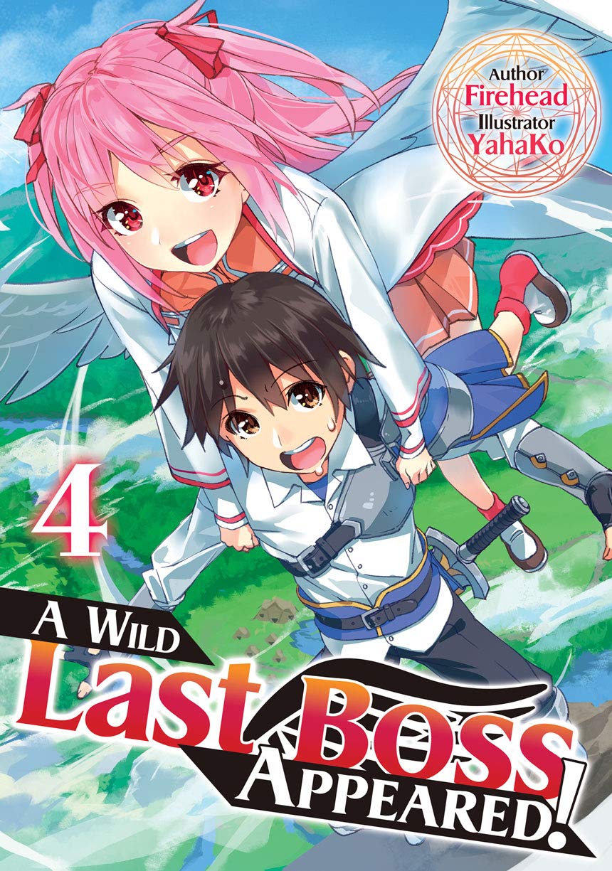 A Wild Last Boss Appeared!, Vol. 4