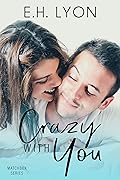 Crazy with You
