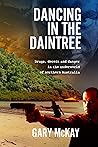 Dancing in the Daintree
