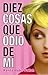 Diez cosas que odio de mí by Randa Abdel-Fattah