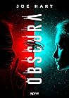 Obscura by Joe Hart