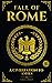 Fall of Rome: A Civilizatio...