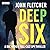 Deep Six: A BBC Radio 4 Ful...