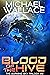 Blood of the Hive by Michael  Wallace