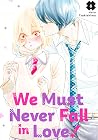 We Must Never Fal...
