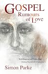 Gospel: Rumours o...