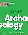 Archaeology by Colin Renfrew