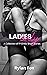 Ladies Only: A Collection o...