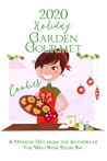 2020 Holiday Garden Gourmet Christmas Cookies by Eve Dew Crook