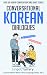 Conversational Korean Dialogues: Over 100 Korean Conversations and Short Stories (Conversational Korean Dual Language Books Book 1)