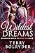 Wildest Dreams (Rogue Dream Fae, #3)