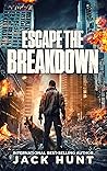 Escape the Breakdown