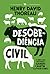 Desobediência Civil
