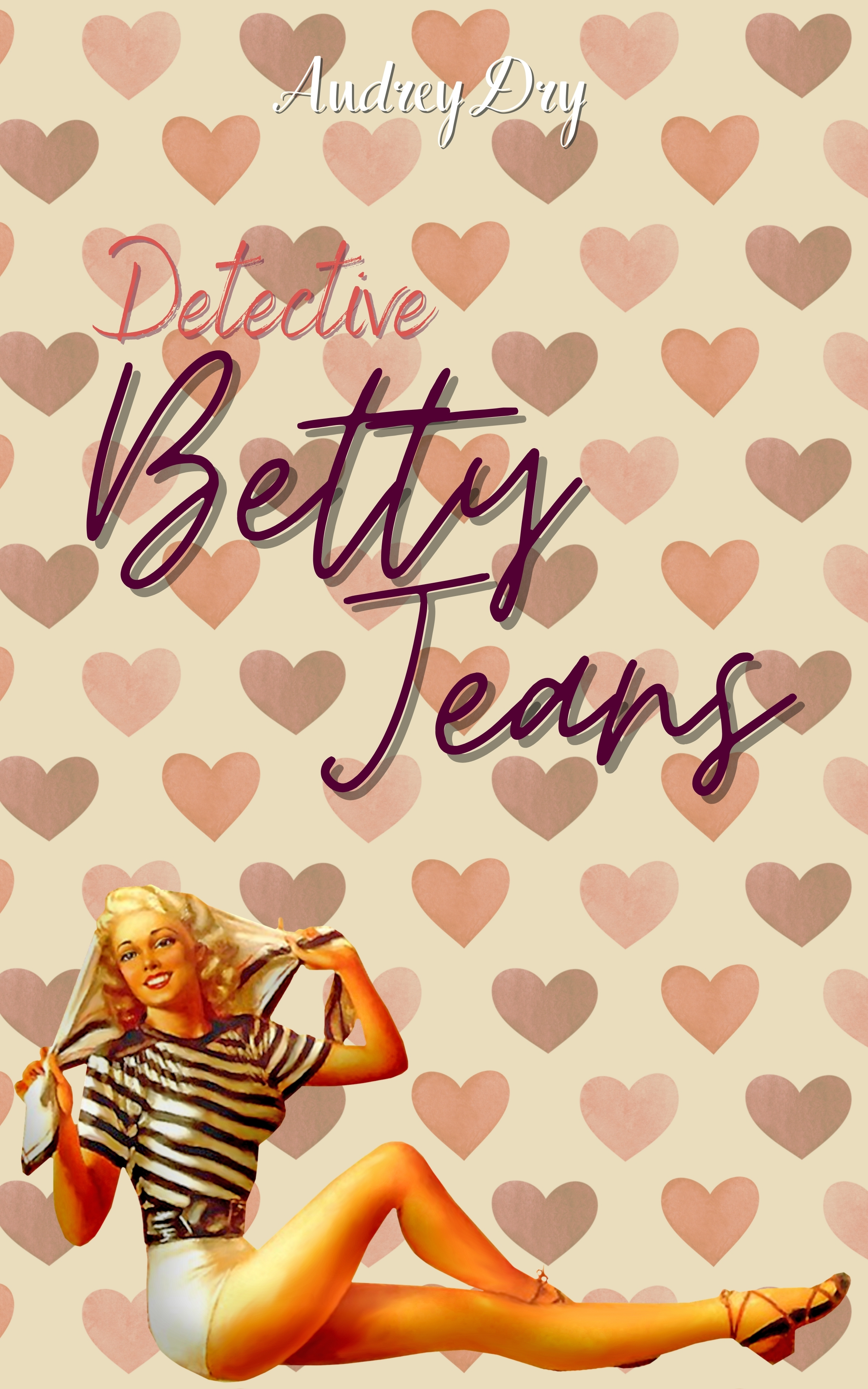 Detective Betty Jeans (Betty Jeans, #1)